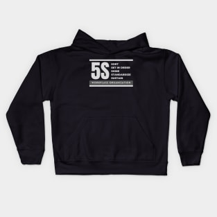 5S Workplace Organization Kids Hoodie